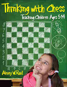 Thinking with Chess, Alexey W. Root